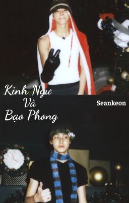 Kình Ngư Và Bạo Phong /Seankeon