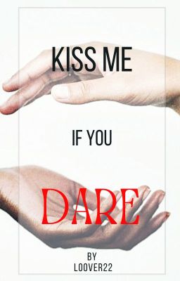 Kiss me if you dare [ENGLISH]