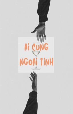 Kookv| Ai cũng ngoại tình