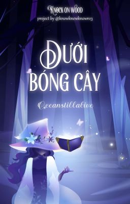 KOW🪄06:00 | Dưới Bóng Cây