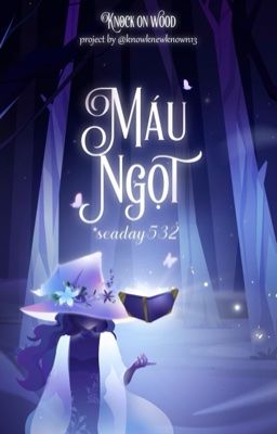 KOW🪄13:00 | Máu Ngọt