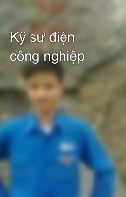 Kỹ sư điện công nghiệp