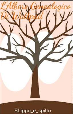 L'Albero Genealogico di Wattpad