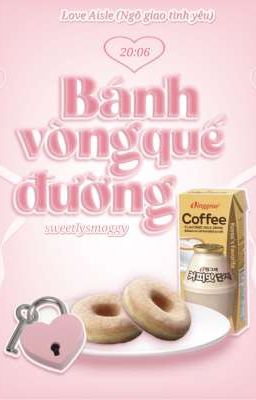 [LA 20:06] Bánh vòng quế đường.