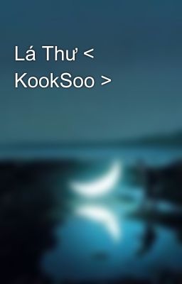 Lá Thư < KookSoo >