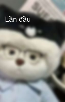 Lần đầu