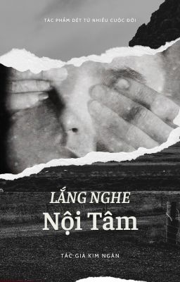 Lắng Nghe Nội Tâm