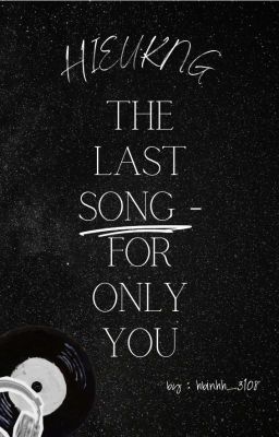 last song - for only you