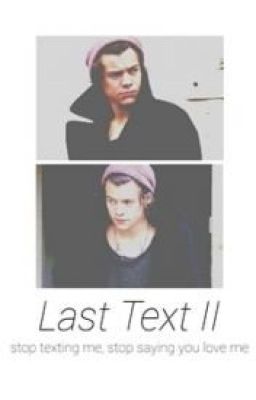 Last Text 2 ( Haylor ) - Vietnamese Version - Taylor Swift Fanfic