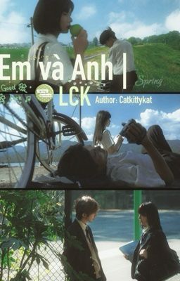 LCK| Em và anh