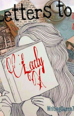 Letters To Lady X