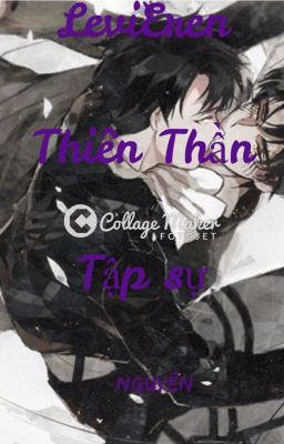 ( Levi X Eren ) Thiên thần tập sự