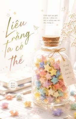 Liệu rằng ta có thể