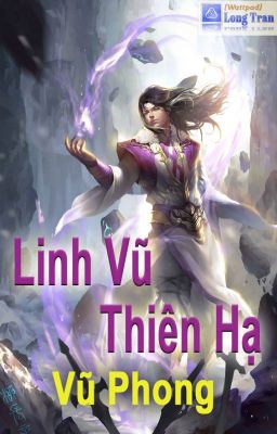 Linh Vũ Thiên Hạ FULL