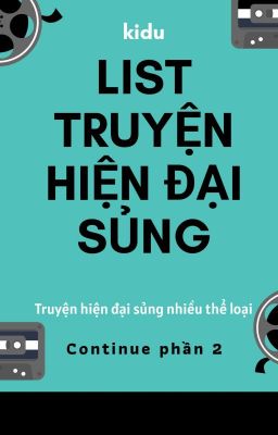 List Truyện Hiên Đại Sủng