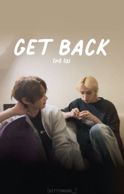 [lmh x hhj] get back