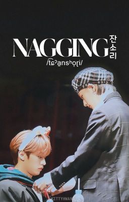 [lmh x hhj] nagging