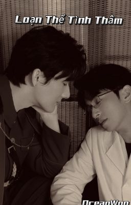Loạn Thế Tình Thâm-Lang Đồ