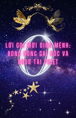 Lời Gọi Mời Định Mệnh: Hồng Nhan Của Tài Phiệt