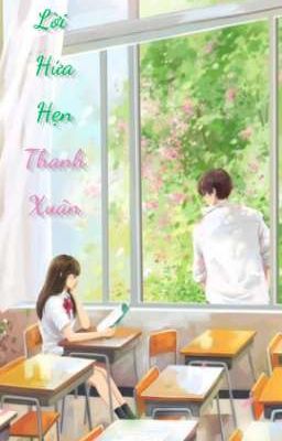 Lời Hứa Hẹn Thanh Xuân