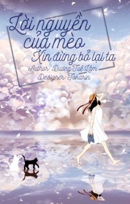 Lời nguyền của mèo - xin đừng bỏ lại ta !!!!!