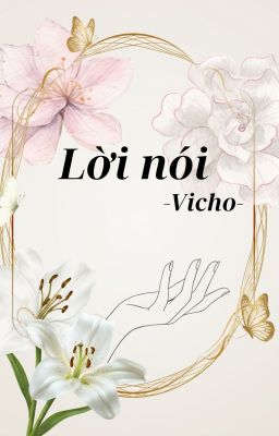 Lời nói |vicho|