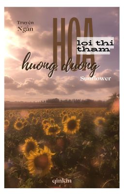 Lời Thì Thầm '' Hoa Hướng Dương ''  -  FirstKhaotung