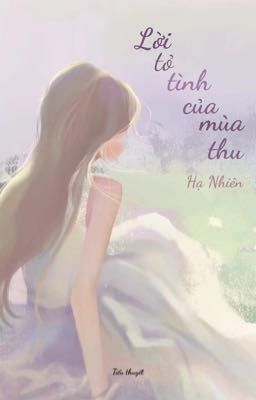 Lời tỏ tình của mùa thu