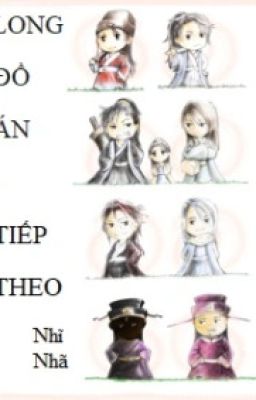 Long Đồ Án - Tiếp theo (Q18-)