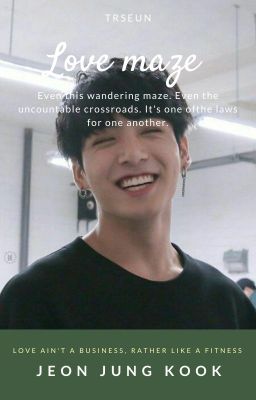 [Long Imagine] Love Maze - Jung Kook (BTS)