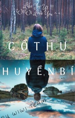 [ Longfic ] Cổ Thư Huyền Bí