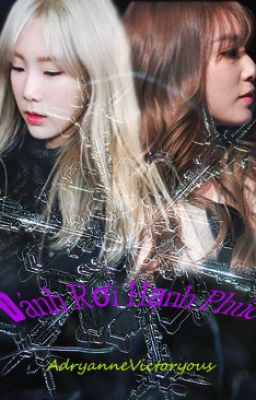 [Longfic] Đánh Rơi Hạnh Phúc-Taeny, Yulsic