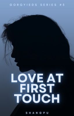 Love At First Touch
