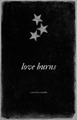 LOVE BURNS,  the last kingdom