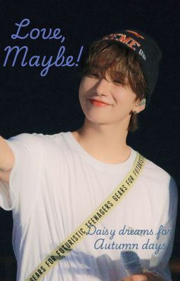 Love, Maybe