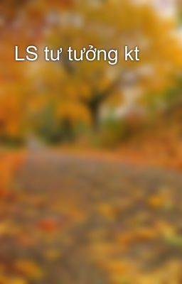 LS tư tưởng kt