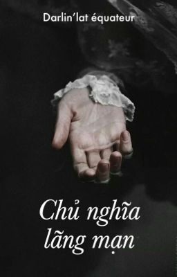[LSFY - Edit] Chủ nghĩa lãng mạn