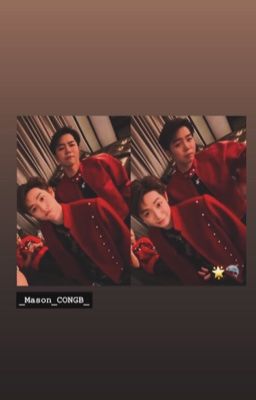 Lựa Chọn Của Em /MasonB/