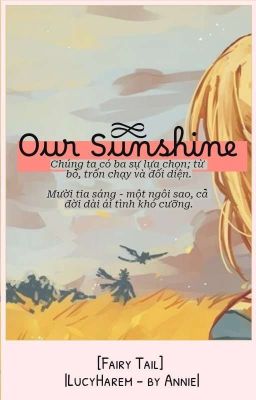 |[LUCY_HAREM]| OUR SUNSHINE 