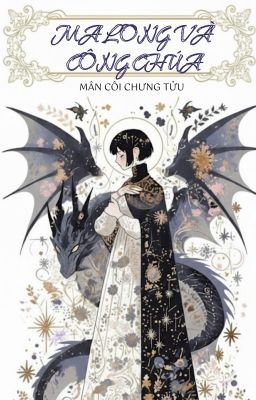 MA LONG VÀ CÔNG CHÚA