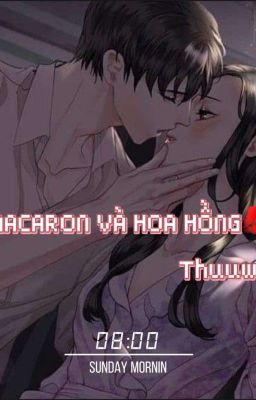 MACARON VÀ HOA HỒNG💋