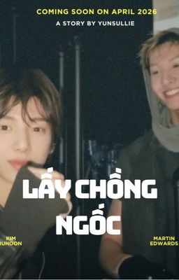 MARHOON || Lấy chồng ngốc