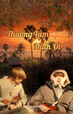 MARHOON SEANKEON | THƯƠNG LẮM MÌNH ƠI!