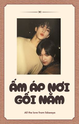 [MARKHYUCK | ONESHOT] Ấm áp nơi gối nằm