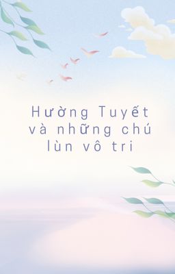 [Mashle] Hường Tuyết và những chú lùn vô tri