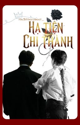 [MasonB] HẠ TIỆN CHI THÀNH