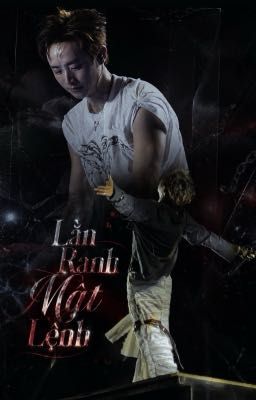 [MasonB] Lằn Ranh Mật Lệnh 