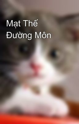 Mạt Thế Đường Môn