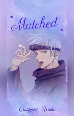 Matched- Good Satoru