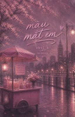 màu mắt em. - hoàn